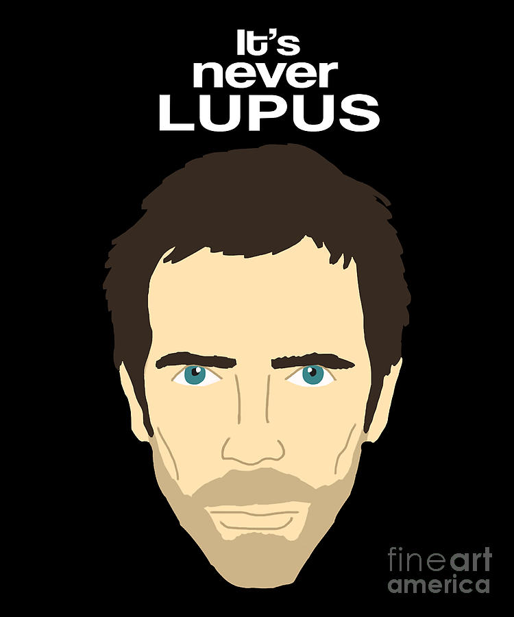 Hugh Laurie Photograph - Retro Fanclub Its Never Lupus Handle Every by Artwork Lucky