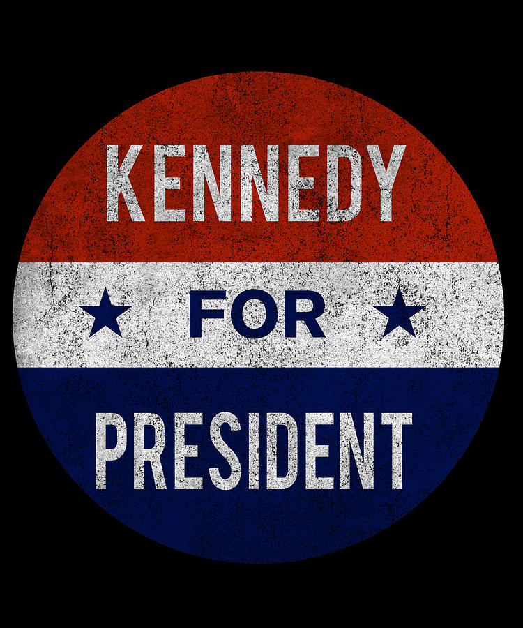 Retro Kennedy For President JFK 1960 Digital Art by Flippin Sweet Gear