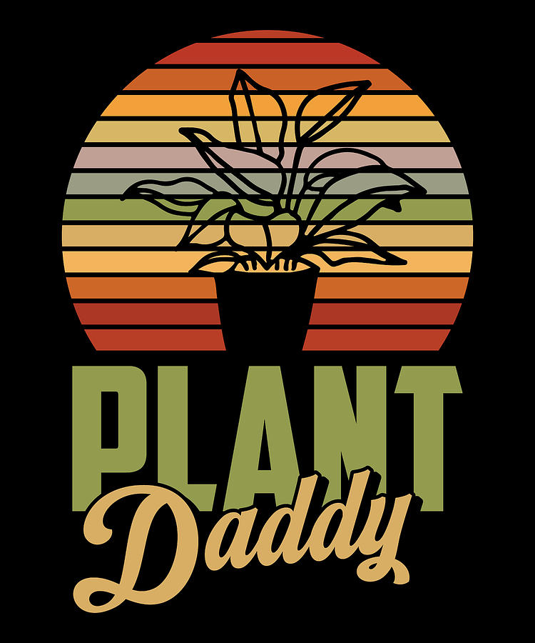 Retro Plant Daddy Father Vintage Gardener Gardening Dad Digital Art By Crazy Squirrel Fine