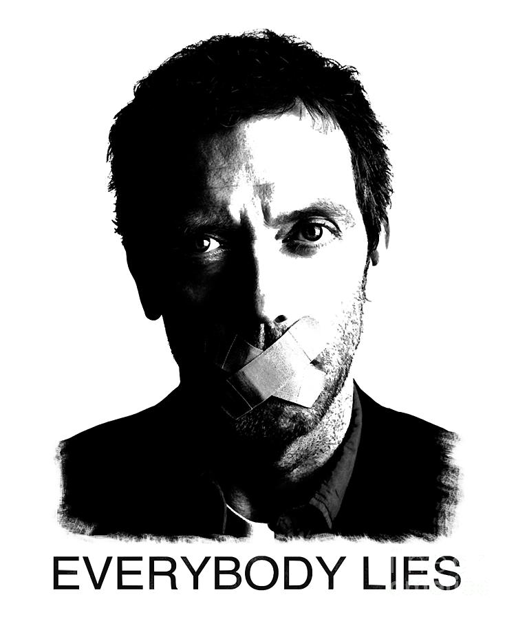 Hugh Laurie Photograph - Retro Print House Everybody Lies Ways To Improve by Artwork Lucky