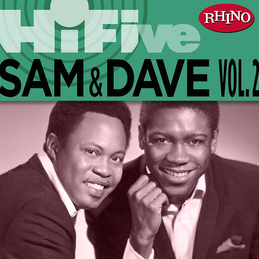 Rhino Hi-Five Sam and Dave, Vol. 2 - EP by Sam and Dave Digital Art by ...