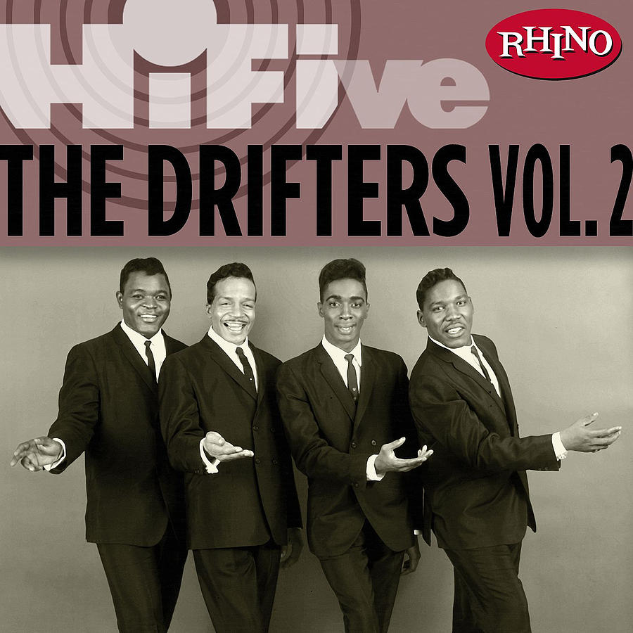 Rhino Hi-Five The Drifters, Vol. 2 - EP by The Drifters Digital Art by ...