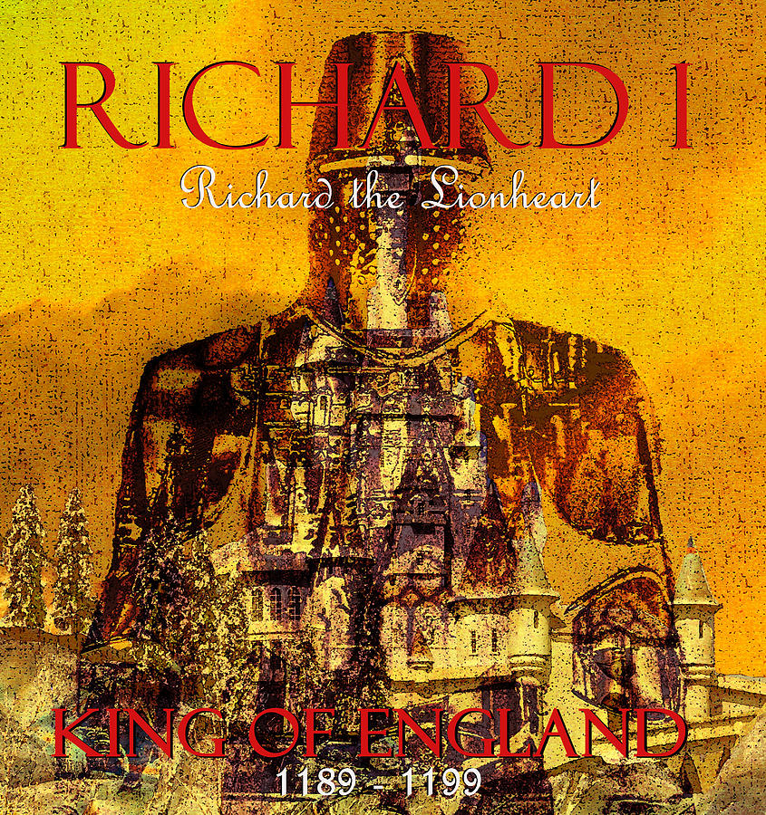 Richard 1 the Lionheart King of England Mixed Media by David Lee Thompson