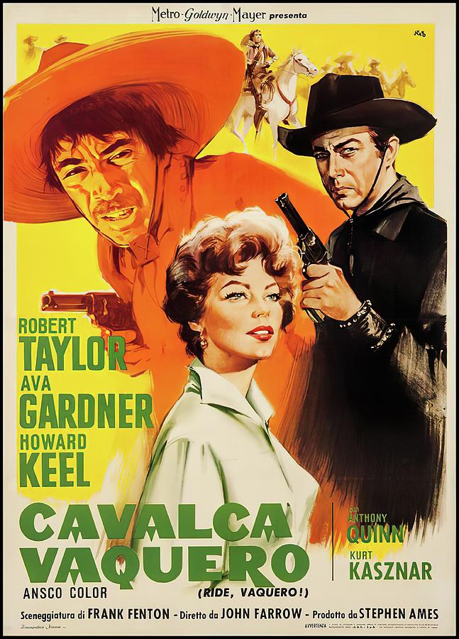 Robert Taylor Mixed Media - Ride, Vaquero, 1953 - art by Silvano Campeggi by Movie World Posters