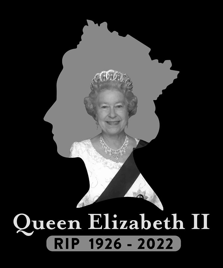 R.I.P. Queen Elizabeth II Digital Art by Qwerty Designs | Pixels