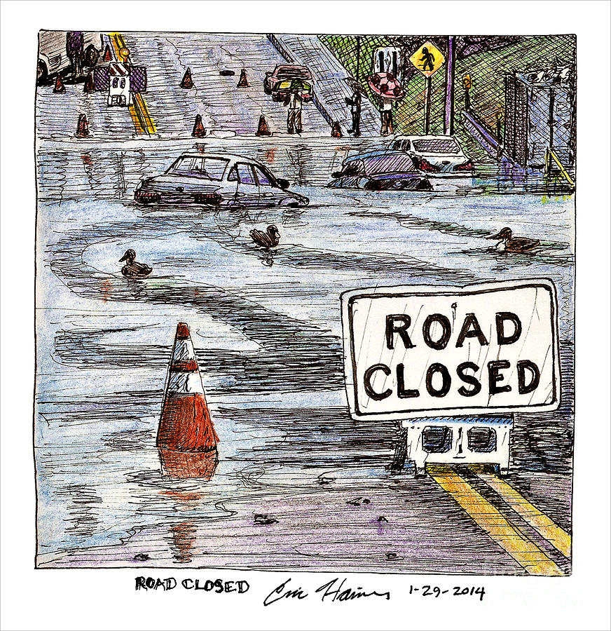 Road Closed Drawing by Eric Haines