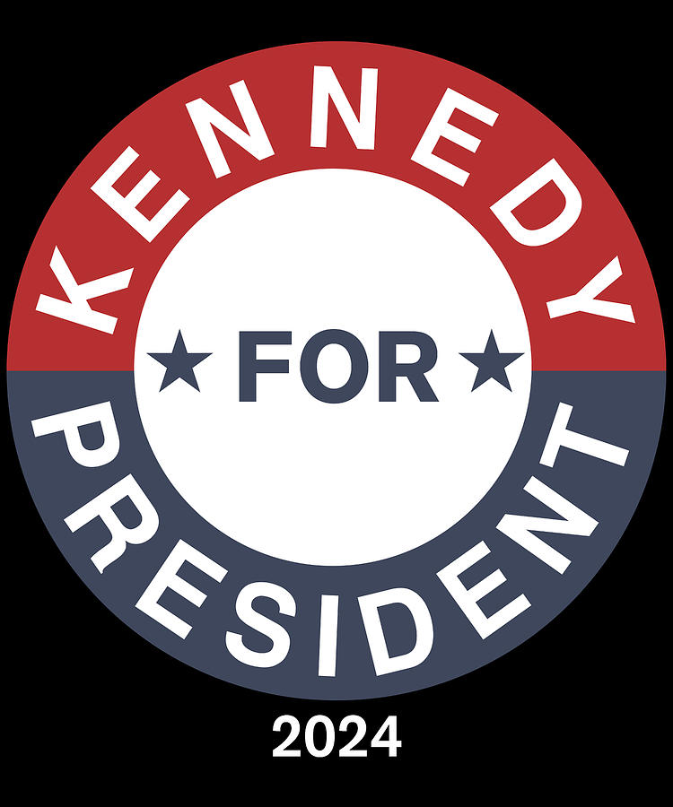 Robert F Kennedy RFK For President 2024 Digital Art by Flippin Sweet
