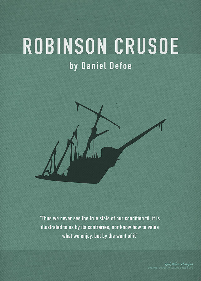 Book Mixed Media - Robinson Crusoe by Daniel Defoe Greatest Book Series 098 by Design Turnpike