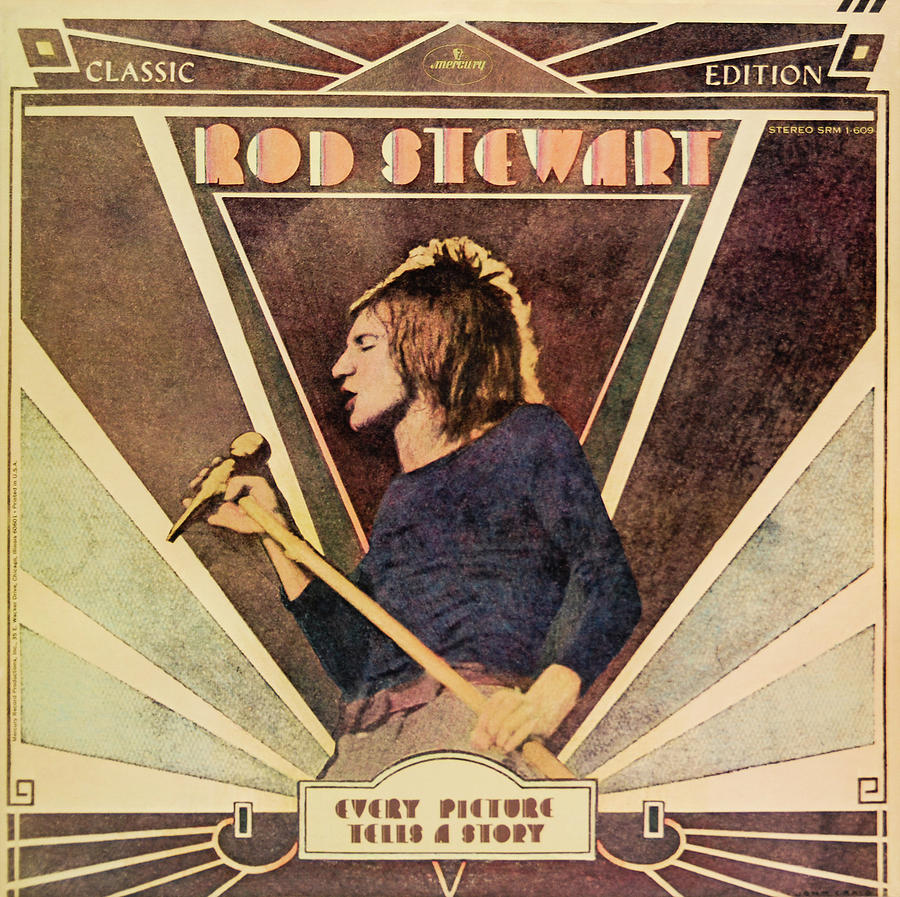 Rod Stewart- Every Picture Tells A Story Mixed Media