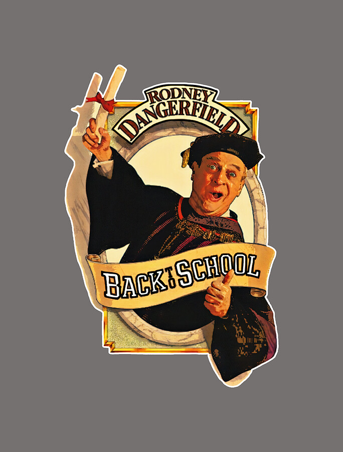Rodney Back To School Movie Film Retro Dangerfield Thornton Melon Funn