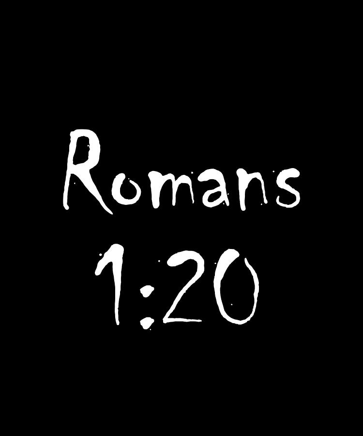 Romans 1 20 Bible Verse Title Digital Art by Vidddie Publyshd - Fine ...