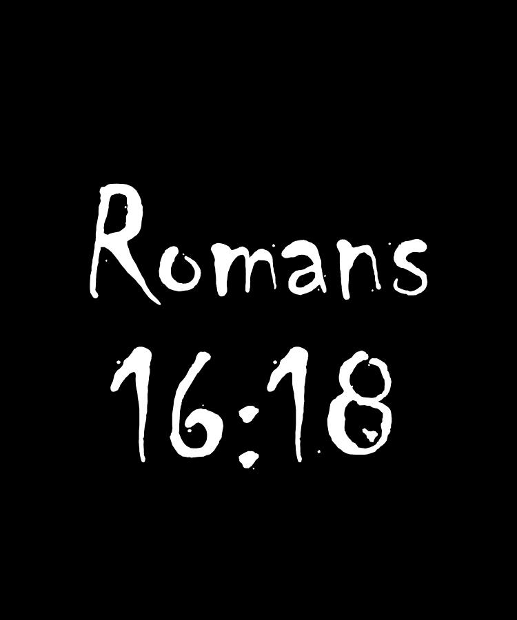 Romans 16 18 Bible Verse Title Digital Art by Vidddie Publyshd