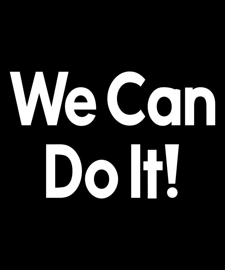 Cool Digital Art - Rosie The Riveter We Can Do It by Flippin Sweet Gear