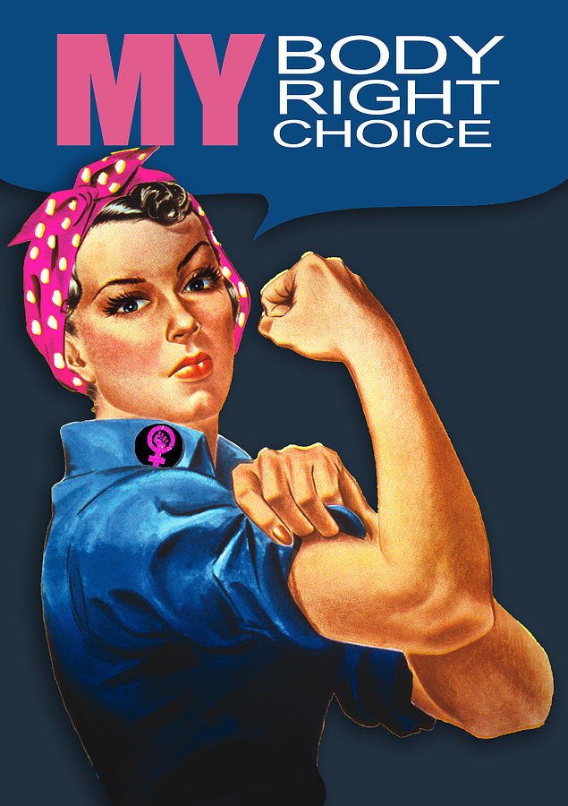 Rosie Womens Rights Pro Choice My Body My Right My Choice Painting by Tony Rubino
