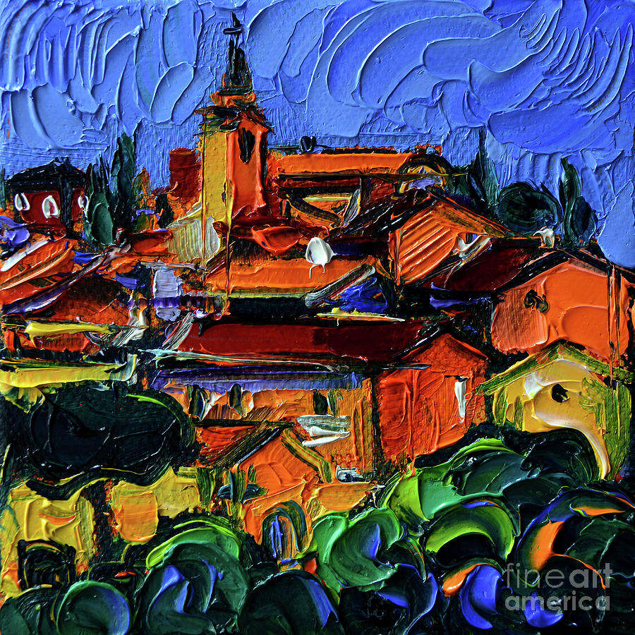 Summer Painting - ROUSSILLON miniature oil painting on 3D canvas by Mona Edulesco by Mona Edulesco