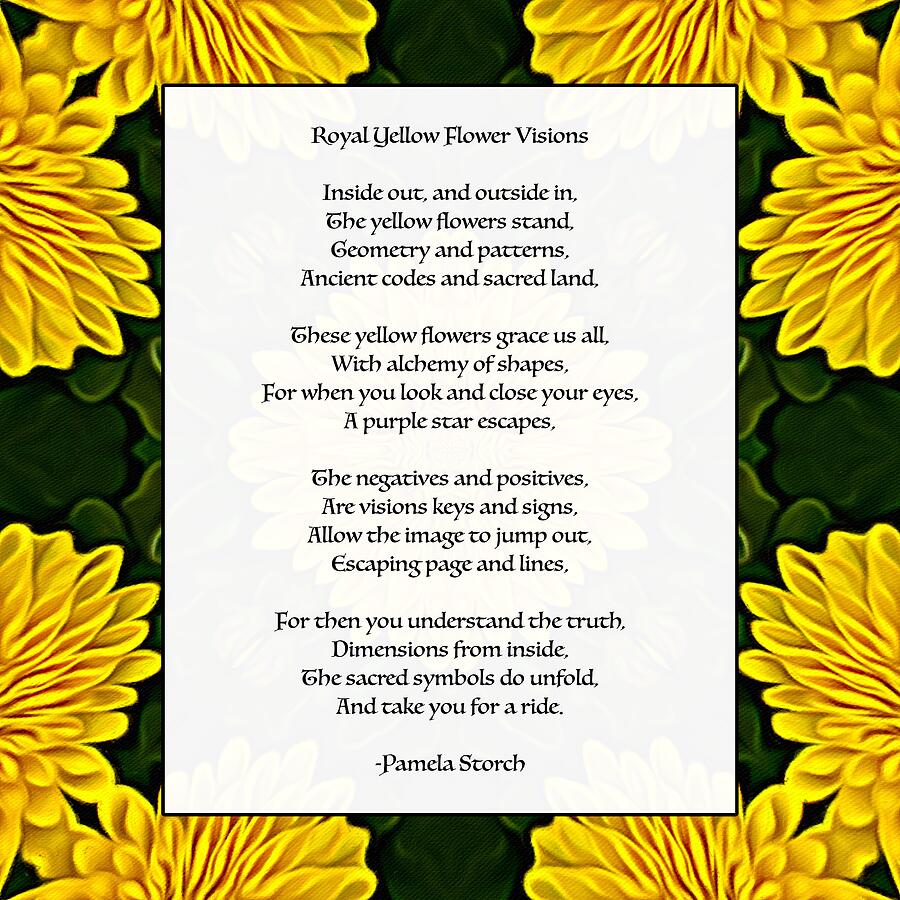 Royal Yellow Flower Visions Poem Digital Art by Pamela Storch - Pixels