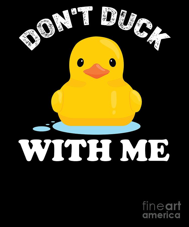 Rubber Duckie Quack Duck Digital Art by RaphaelArtDesign - Pixels