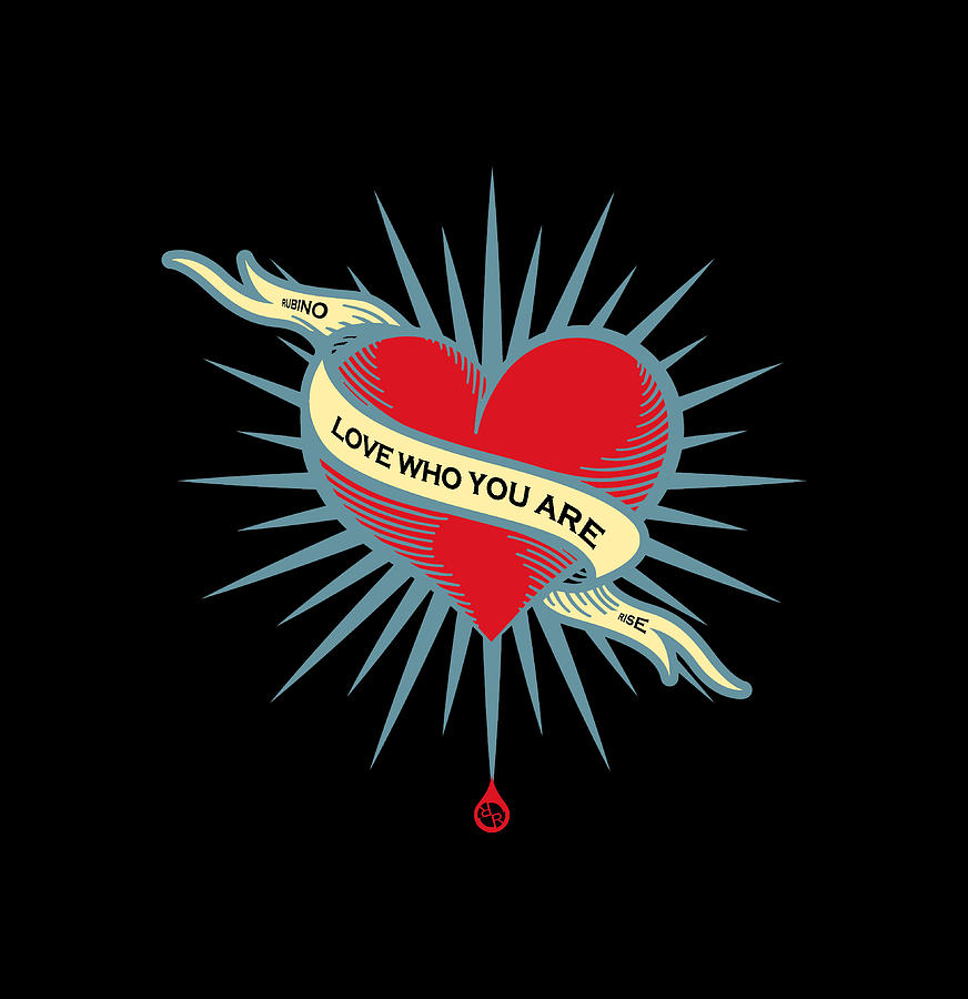 Rubino Brand Tees Tee T-Shirt T Shirt Love Who You Are Heart Painting by Tony Rubino