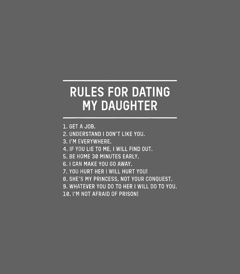 Rules For Dating My Daughter Funny Fathers Day List Digital Art By Jessin Jayce Fine Art America 