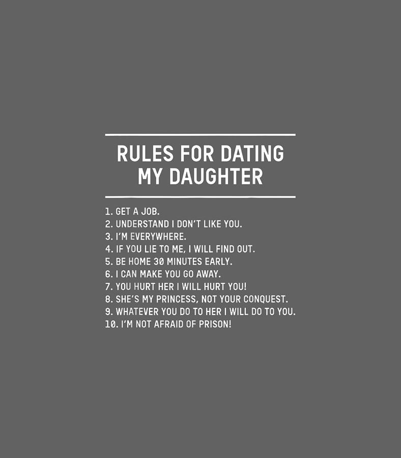 Rules For Dating My Daughter Funny Fathers Day List Digital Art By