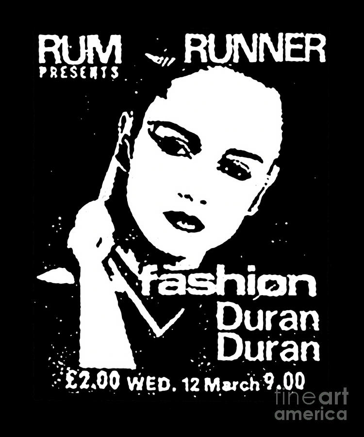 Rum Runner Fashion Duran Duran Digital Art by Rocking The Things Fine