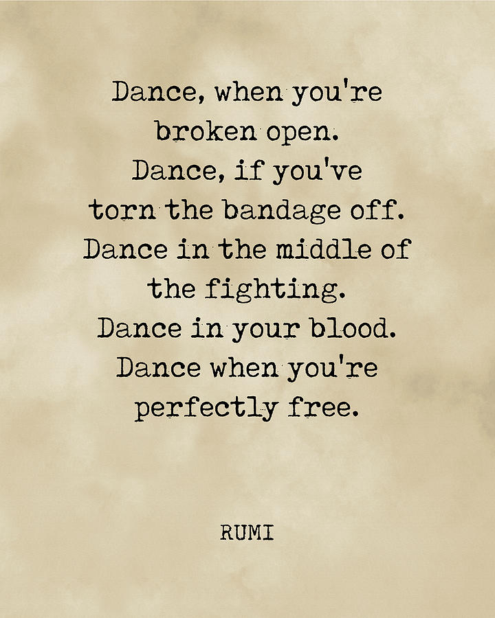 Rumi Quote 03 - Dance When Youre Perfectly Free - Typewriter Print - Vintage Digital Art