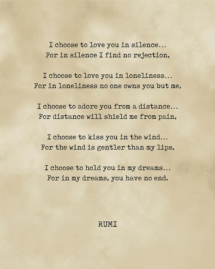 Rumi Quote 13 - I Choose To Love You In Silence - Typewriter Print - Vintage Digital Art
