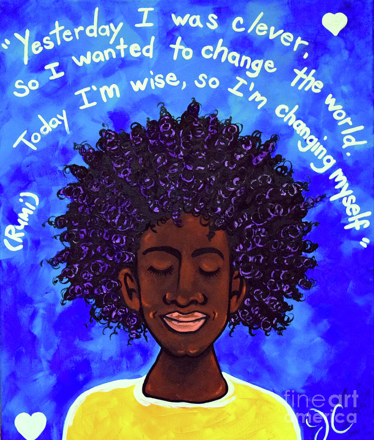 Rumi Today I Am Wise Boy Quote Yesterday I Was Clever Jackie Carpenter Painting by Jackie Carpenter