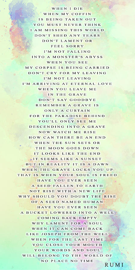 Rumi When I Die Poem Mixed Media by Dan Sproul Fine Art America Rumi When I Die Poem Mixed Media by Dan Sproul Fine Art America