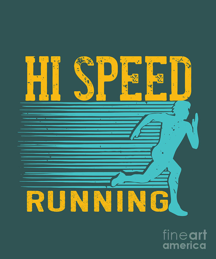 Runner Digital Art - Runner Gift Hi Speed Running by Jeff Creation