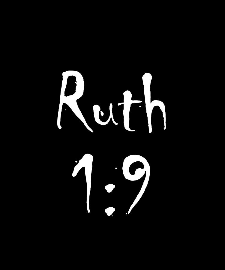 Ruth 1 9 Bible Verse Title Digital Art by Vidddie Publyshd