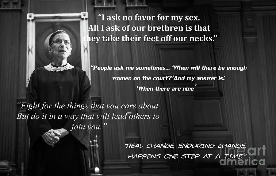 Ruth Bader Ginsburg - Famous Quotes Photograph by Doc Braham