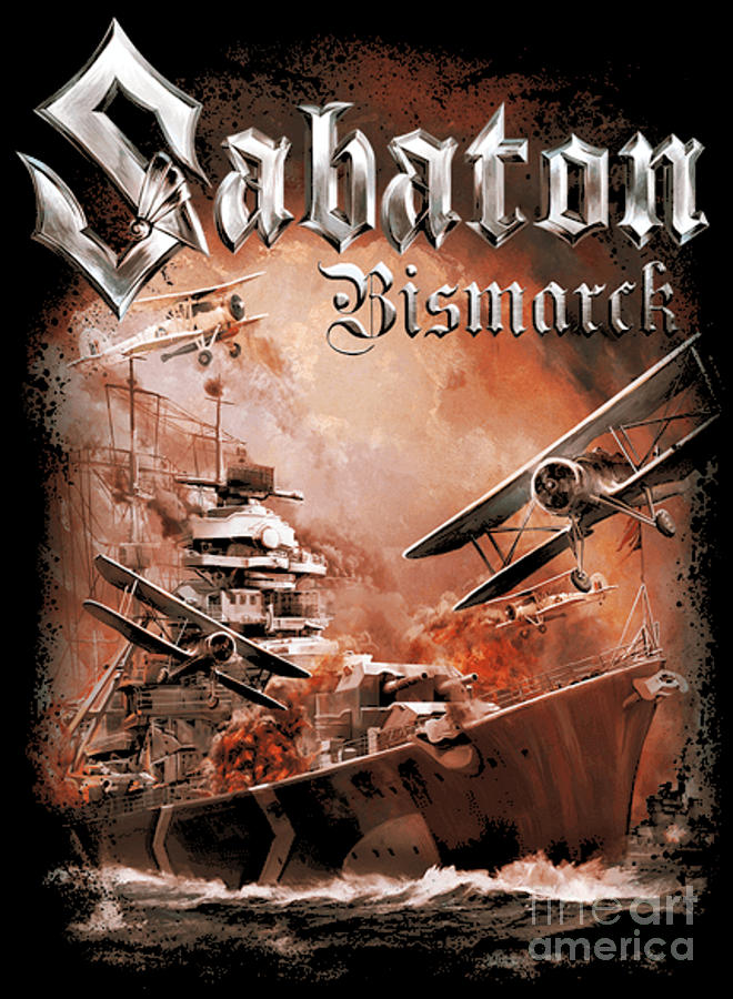 Sabaton Bismarck Digital Art by Gerhard Heaney - Pixels