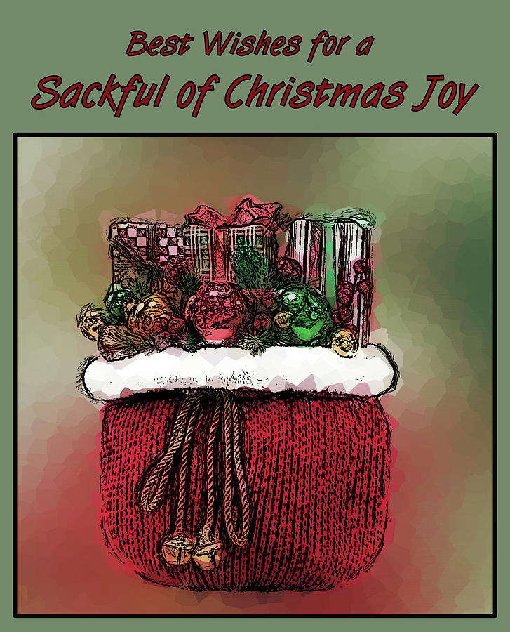 Sackful Of Christmas Joy Digital Art by Leslie Montgomery
