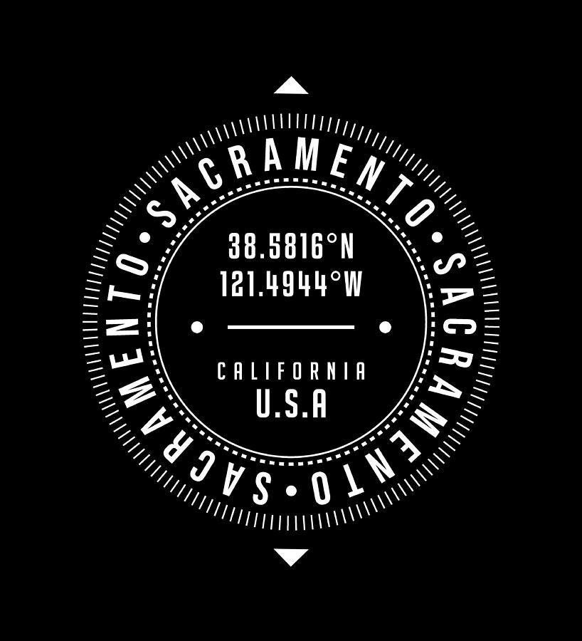 Sacramento, California, Usa - 2 - City Coordinates Typography Print - Classic, Minimal Digital Art