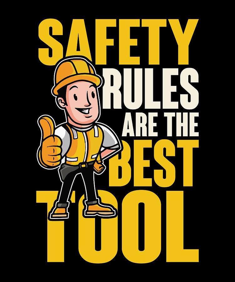 Safety rules Digital Art by Values Tees | Fine Art America