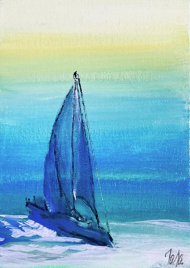 Taras Sail Away Vessel  Painting by Tara Dunbar