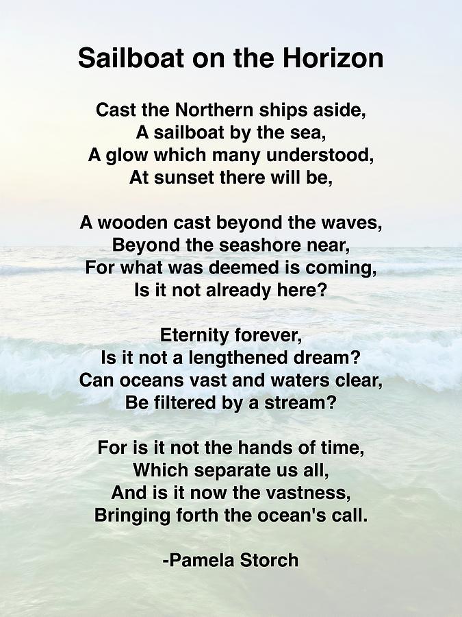 Poems Digital Art - Sailboat on the Horizon Poem by Pamela Storch