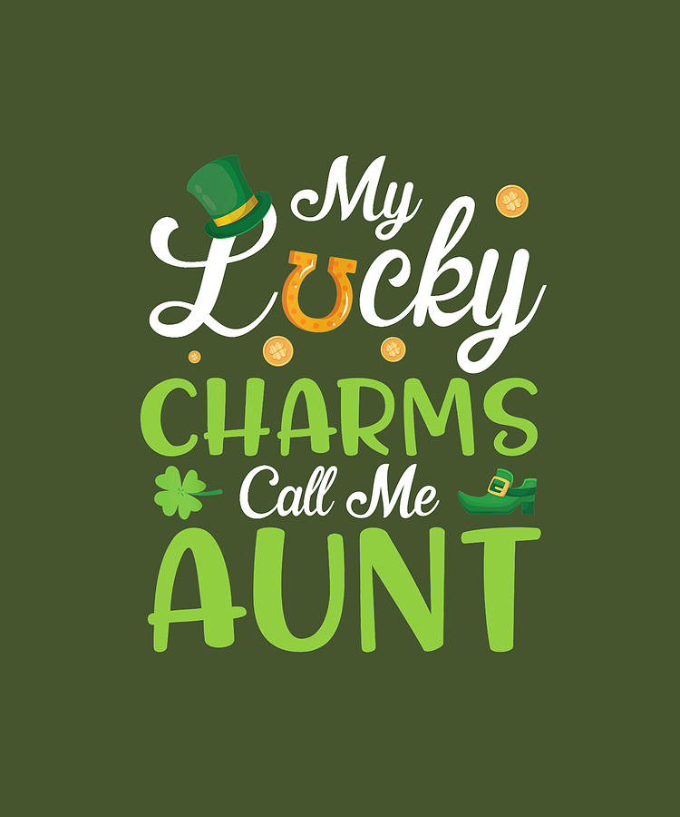 Saint Patrick Gold Shamrocks My Lucky Charms Call Me Aunt Digital Art Tholke - Pixels