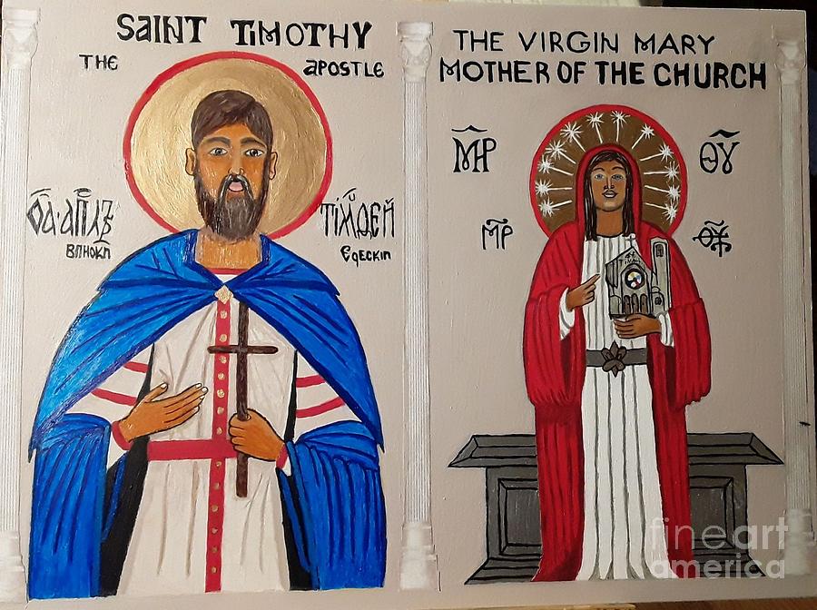 Saint Timothy and the Virgin Mary Painting by Sherrie Winstead