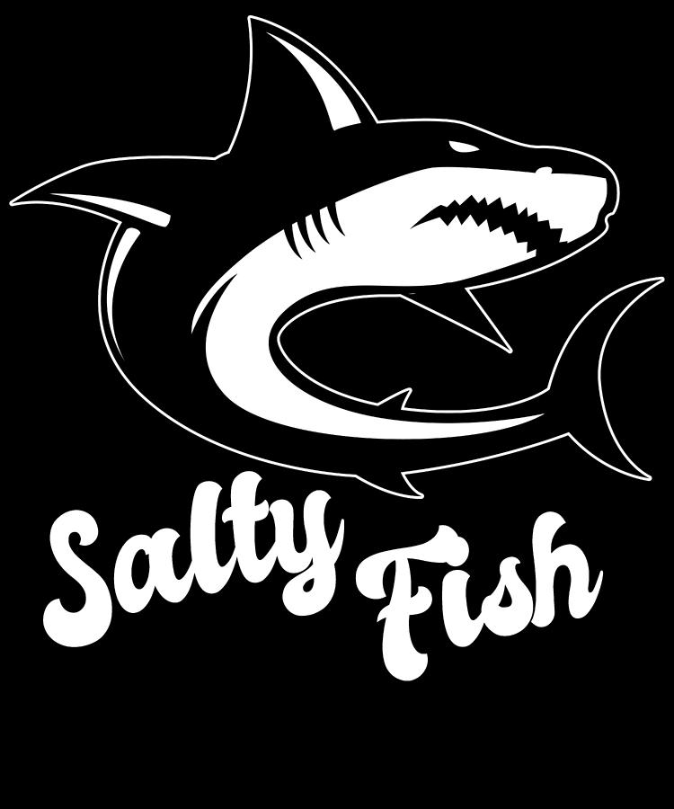 Salty Fish Sassy Shark Pun Digital Art by Flippin Sweet Gear
