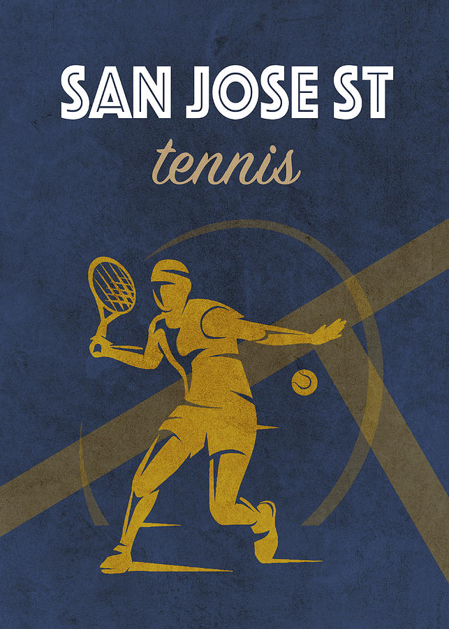 San Jose State University Mixed Media - San Jose State University Tennis College Sports Vintage Poster by Design Turnpike