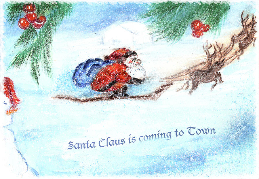 Santa Claus Painting - Santa Claus is coming to Town by Remy Francis