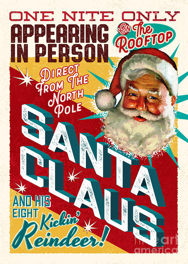 Santa Claus One Night Only Wall Art Digital Art by Diane Dempsey