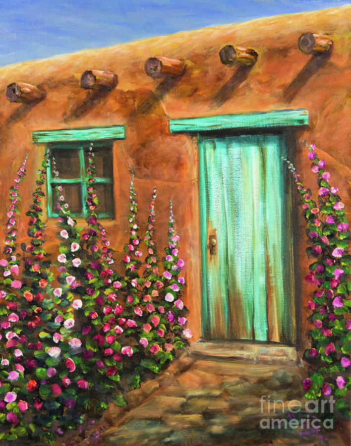 Santa Fe door and hollyhocks Painting by Bob Parks - Fine Art America