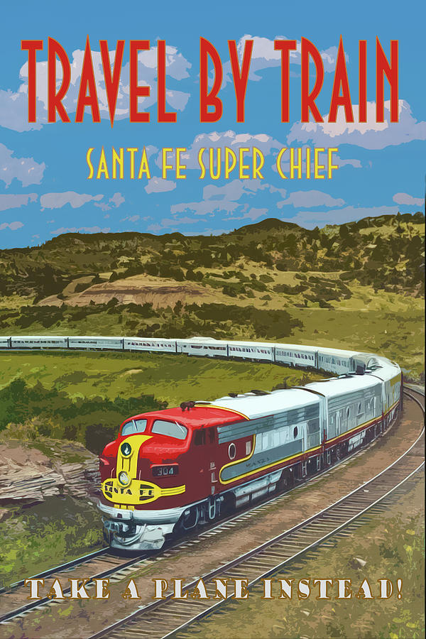 Santa Fe Super Chief Travel Poster Photograph by Ken Smith - Fine Art ...