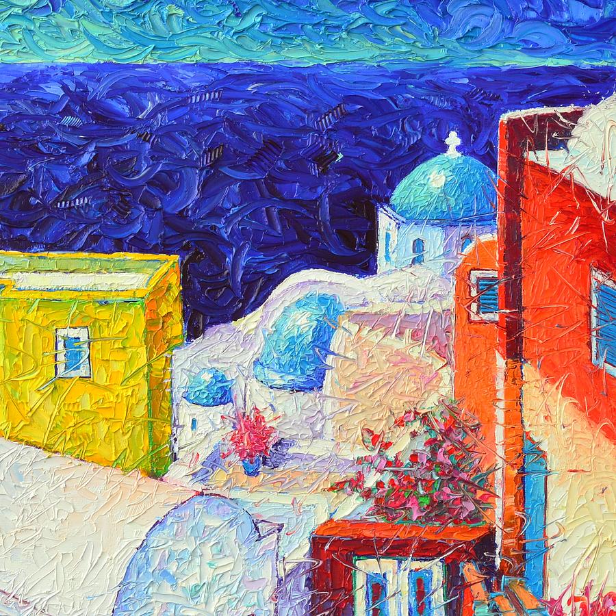 SANTORINI OIA COLORS painting detail 2 impasto palette knife oil painting by Ana Maria Edulescu Painting by Ana Maria Edulescu