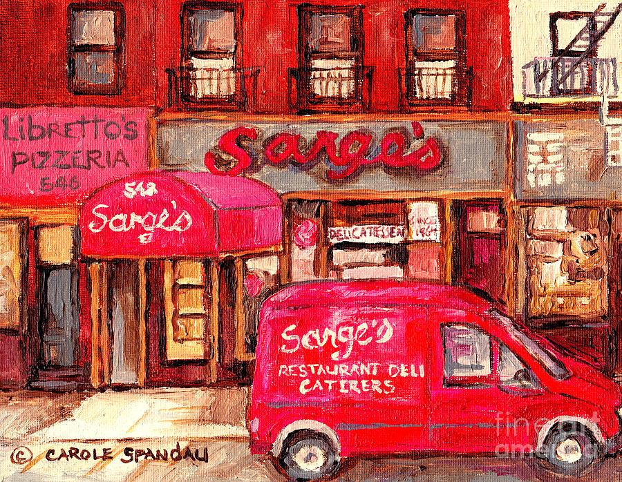 Sarges Deli And Librettos Pizzeria New York City Street Scenes Restaurant Paintings C Spandau Art Painting by Carole Spandau