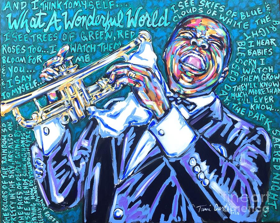 Louis Armstrong Painting - Satchmos Wonderful World by Tami Curtis