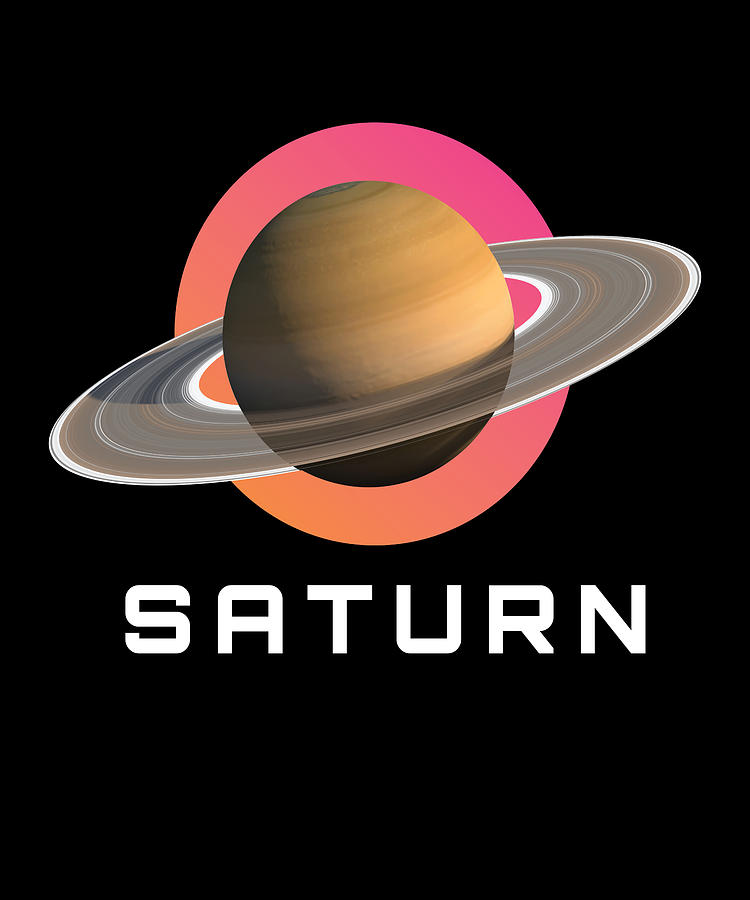 Saturn Planet Universe Solar System Digital Art by Moon Tees - Pixels